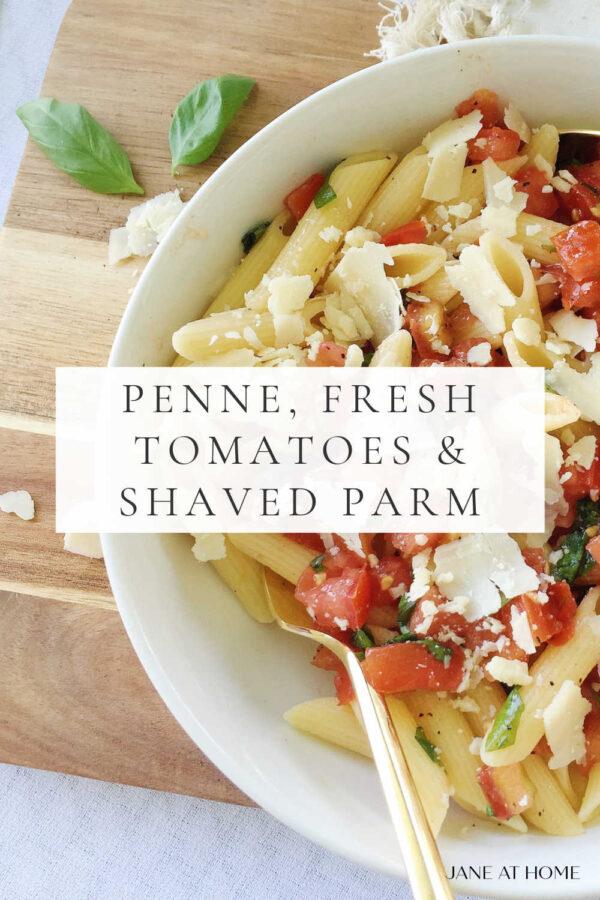 You'll love this delicious summer pasta recipe with penne, fresh tomatoes, basil, and shaved Parmesan cheese. Perfect for an al fresco lunch, dinner, or picnic!