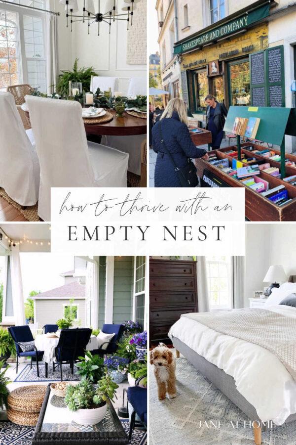 How to thrive with an empty nest, with helpful ideas and tips for empty nesting from my own experience as a seasoned empty nester - jane at home