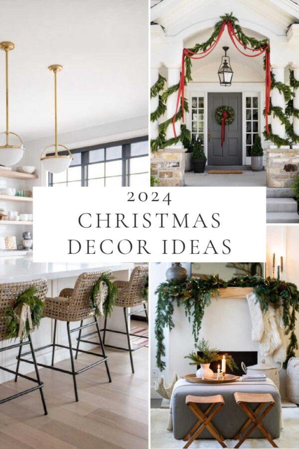 Beautiful Christmas home decor ideas and trends for 2024, with modern and elegant holiday decor, Christmas tree ideas, fireplace mantel decor, front porch inspiration, easy decorating tips, cottage style ideas, and more!