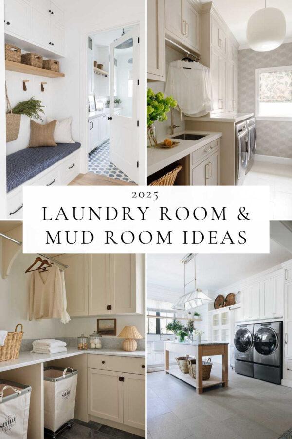 Beautiful laundry room and mud room ideas for 2025, with cabinet and color trends, layouts decor and design inspiration, lighting, tile ideas, small laundry rooms, mudroom storage and organization ideas, and more!