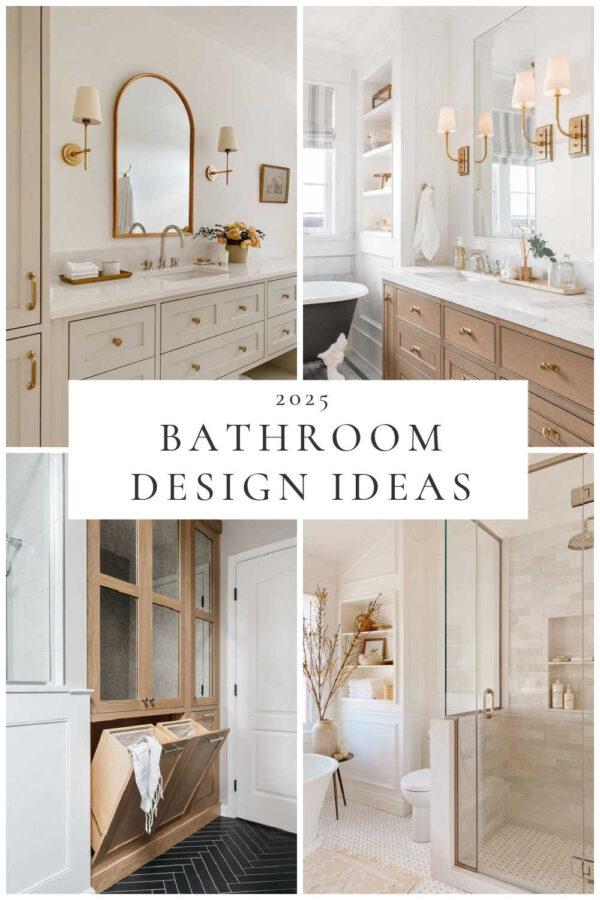 Beautiful bathroom design ideas for 2025, with master and small bathroom designs, decor ideas, vanity trends, remodel inspiration, modern coastal style bathrooms, elegant powder rooms, shower tile ideas, narrow bathrooms, and more!