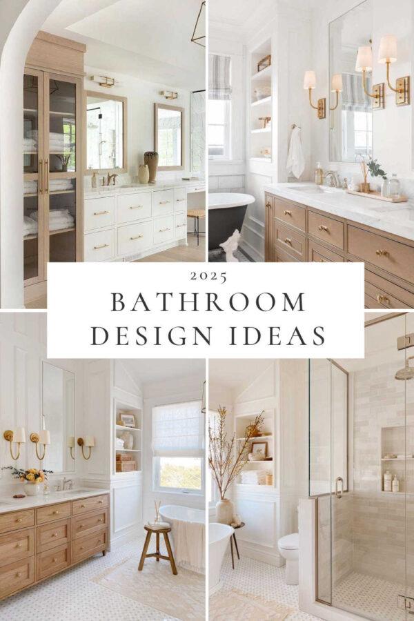 Beautiful bathroom design ideas for 2025, with master and small bathroom designs, decor ideas, vanity trends, remodel inspiration, modern coastal style bathrooms, elegant powder rooms, shower tile ideas, narrow bathrooms, and more!