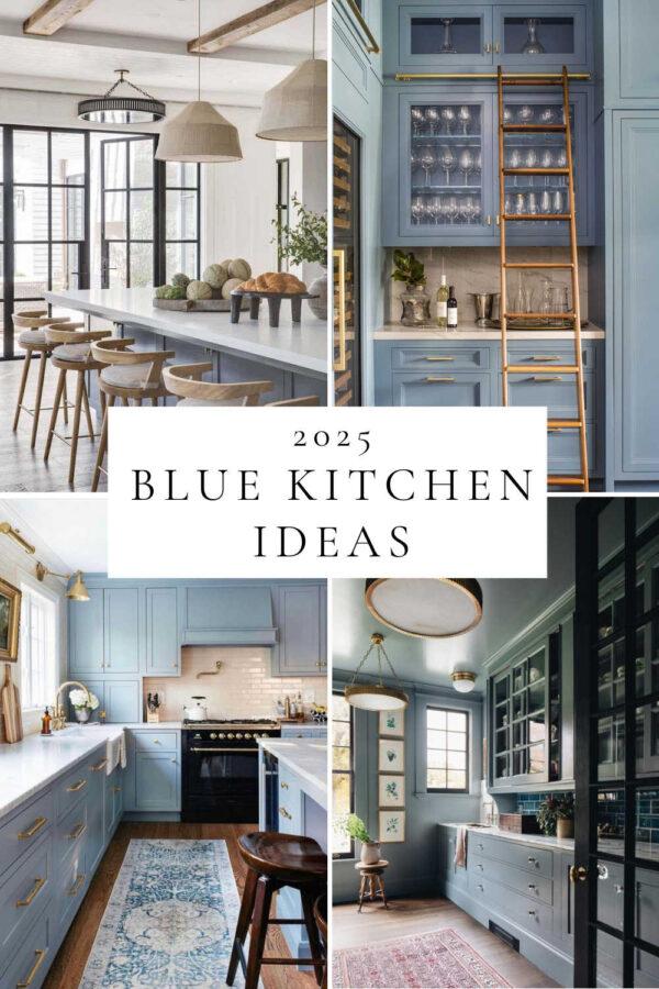 Beautiful blue kitchen cabinet ideas and trends for 2025, with paint colors, navy cabinets, two-toned kitchens, light blue spaces, backsplash ideas, island inspiration, kitchen decor, lighting, remodel inspiration, and more!