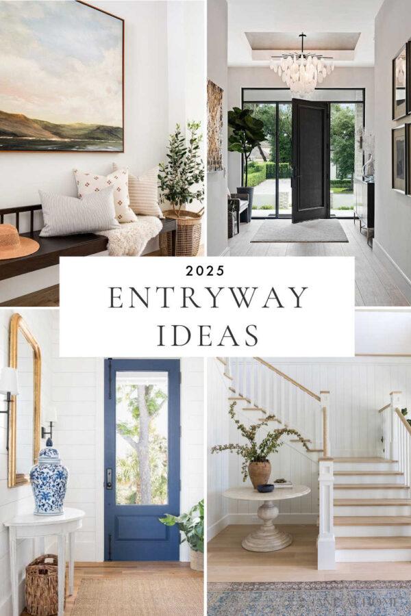 Beautiful entryway ideas for 2025, with decor trends, entry way table ideas, lighting, rugs, artwork, small entryways, foyer design ideas, designer inspiration images, and more!