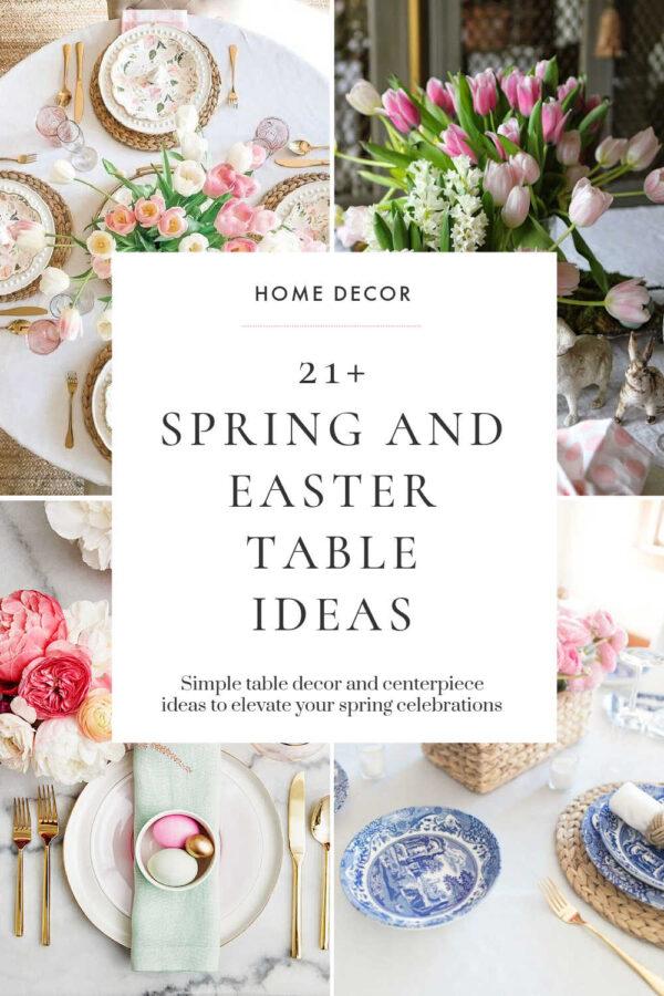 Beautiful spring and Easter table setting ideas, tablescapes, centerpieces, place settings, dining table decor ideas, and simple spring table decorations for 2025!