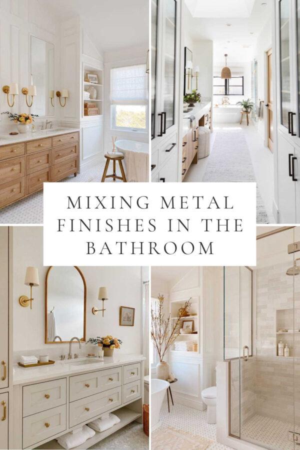 Mixing metals in the bathroom is an easy way to bring an updated look to your master bathroom or small bathroom - with tips for choosing mixed metals, color trends, bathroom vanity inspiration, and how to mix metal finishes in a cohesive and beautiful way