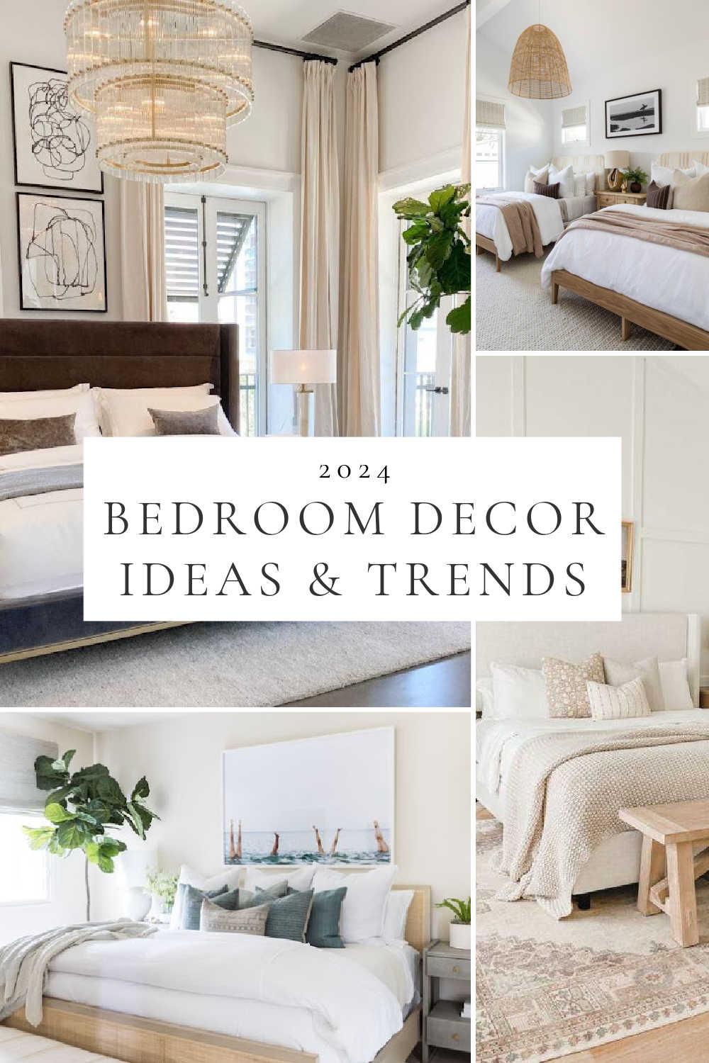 2024 Bedroom Trends and Decorating Ideas for a Home Bedroom Refresh