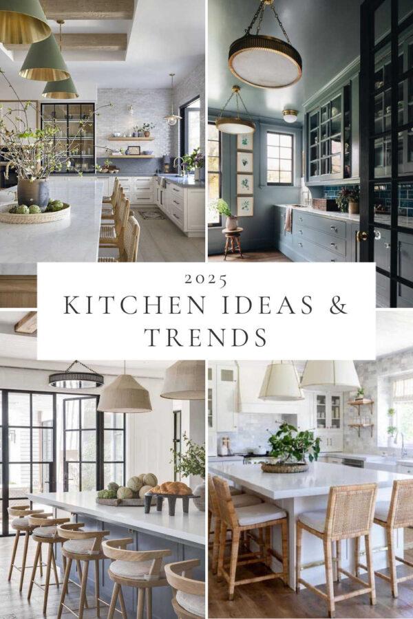 2025 Kitchen Trends and Design Ideas You Will Love