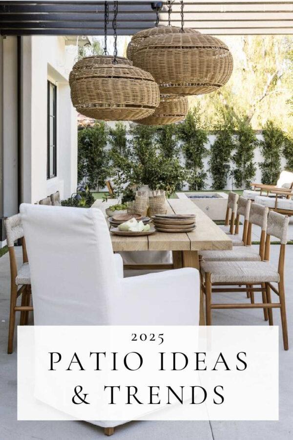 Beautiful patio ideas and outdoor trends for 2025, with decor ideas, modern coastal and European style backyard inspiration, covered back patio ideas on a budget, and more