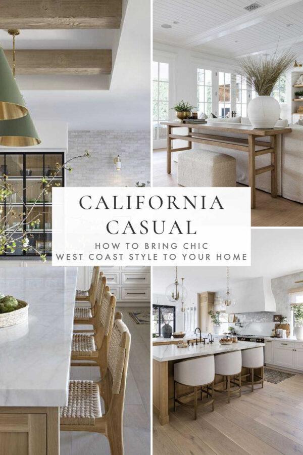 With its light and airy aesthetic, California casual interior design brings chic modern coastal style to the living room, bedroom, kitchen, and home decor in 2025