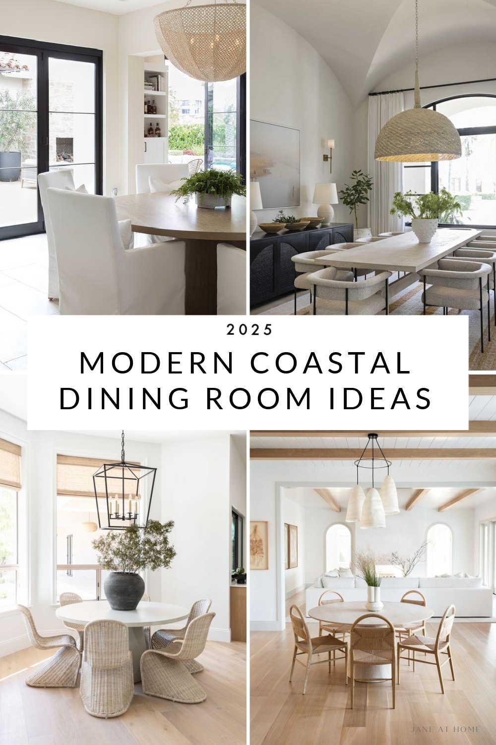 Modern Coastal Dining Room Ideas and Trends for 2025 – jane at home