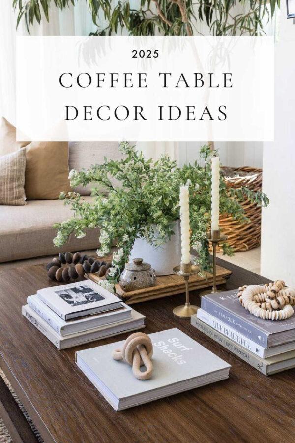 How to decorate a center table, or coffee table the easy way, with designer tips, decorating ideas, and natural elements for a beautiful modern living room - living room decor - living room table - pure salt interiors