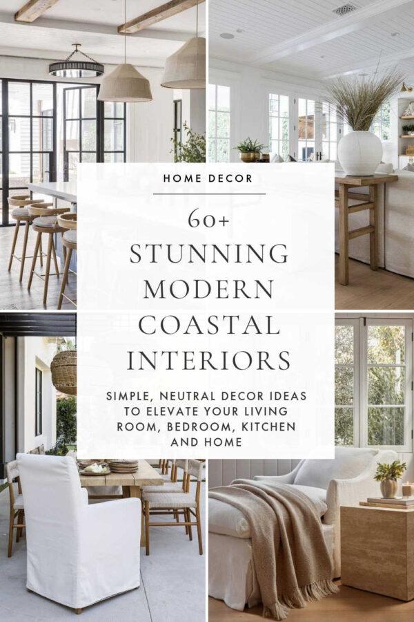 Beautiful modern coastal decor ideas for the living room, bedroom, kitchen, patio, dining room, and home, with 2025 interior design trends, California casual style interiors, and decorating inspiration with a neutral organic coastal aesthetic