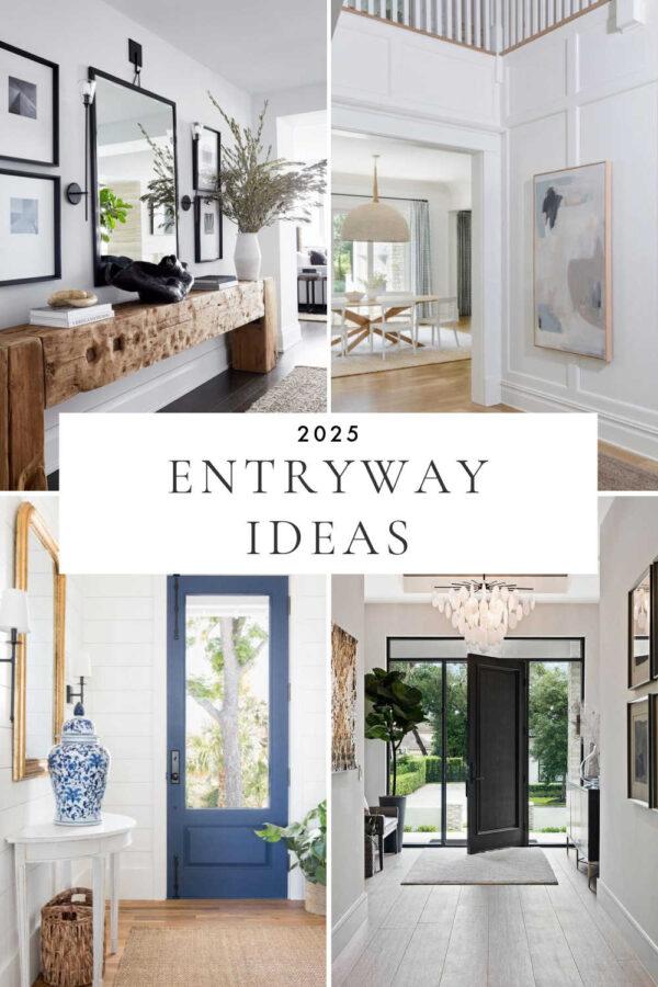 Beautiful entryway ideas for 2025, with decor trends, entry way table ideas, lighting, rugs, artwork, small entryways, foyer design ideas, designer inspiration images, and more!