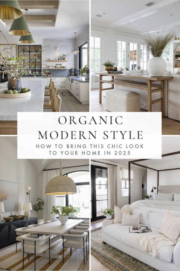 Beautiful organic modern decorating ideas and trends for 2025, with contemporary living rooms, warm wood kitchen cabinets, cozy neutral bedroom ideas, interior design inspiration, bathroom decor, small room ideas, and more!