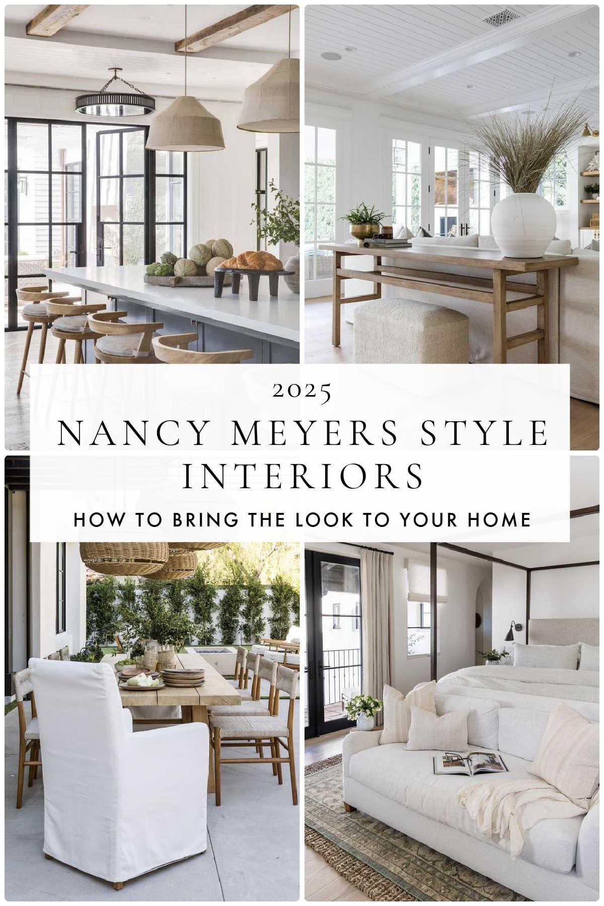 My Favorite Nancy Meyers Interiors (and how to bring her style to your home) – jane at home