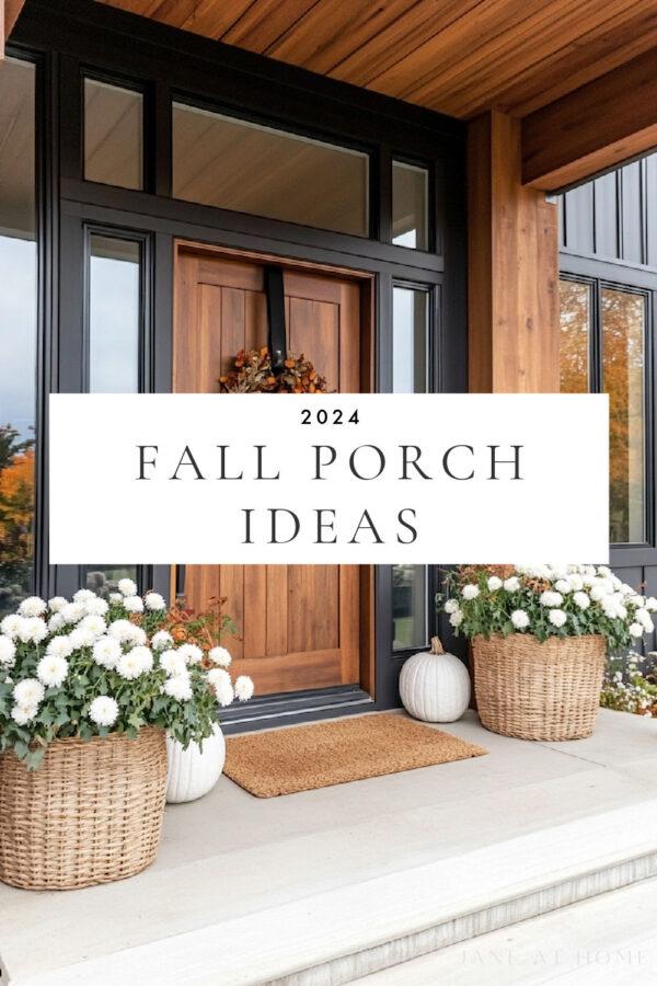 Beautiful fall front porch decor ideas for 2024, with decorating tips and designer inspiration to bring a welcoming touch of autumn to your porch, patio, and entry - Jane at home - modern fall front porch