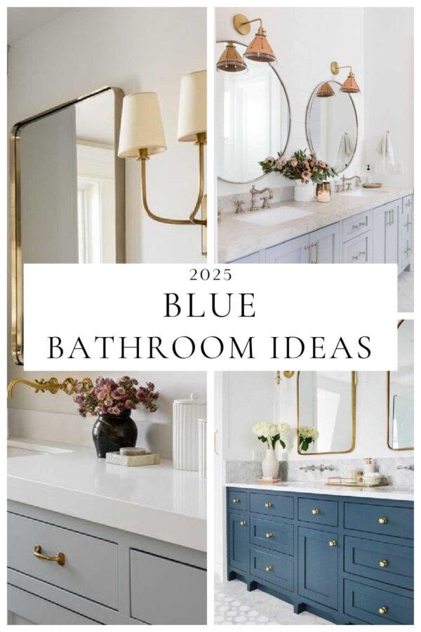 Beautiful blue bathroom ideas for 2025, with paint colors for vanity cabinets and walls, metal finishes, decor inspiration, navy and light blue modern coastal bathrooms, small bathroom designs, tiles, and more - Jane at home