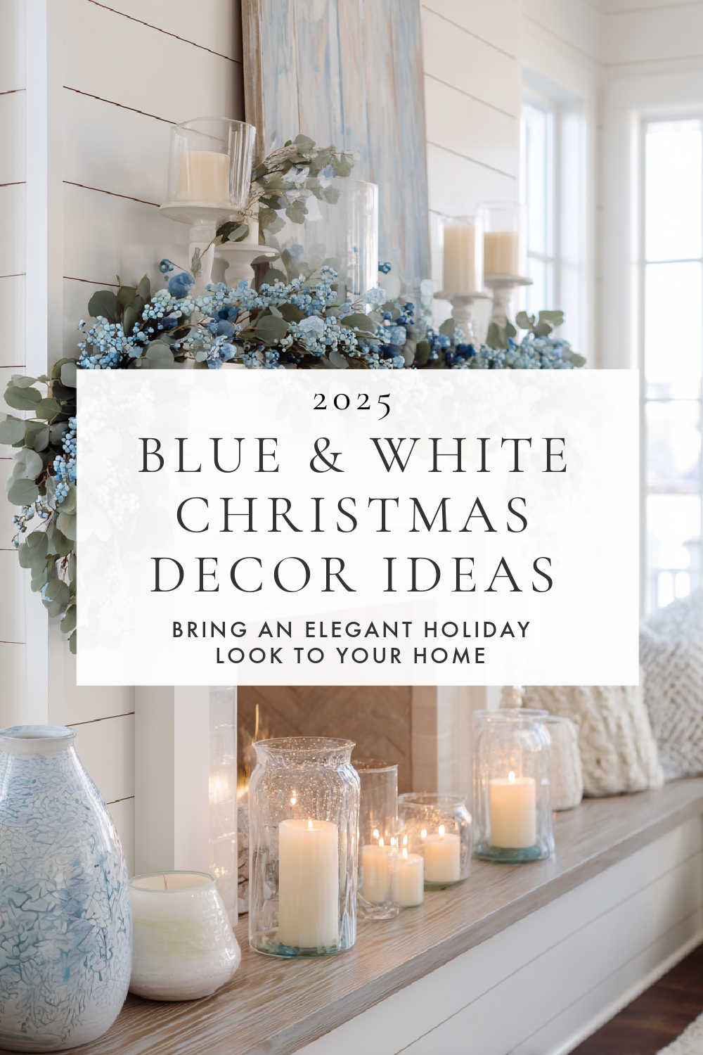 Blue and White Christmas Decor Ideas with Timeless Holiday Style – jane ...