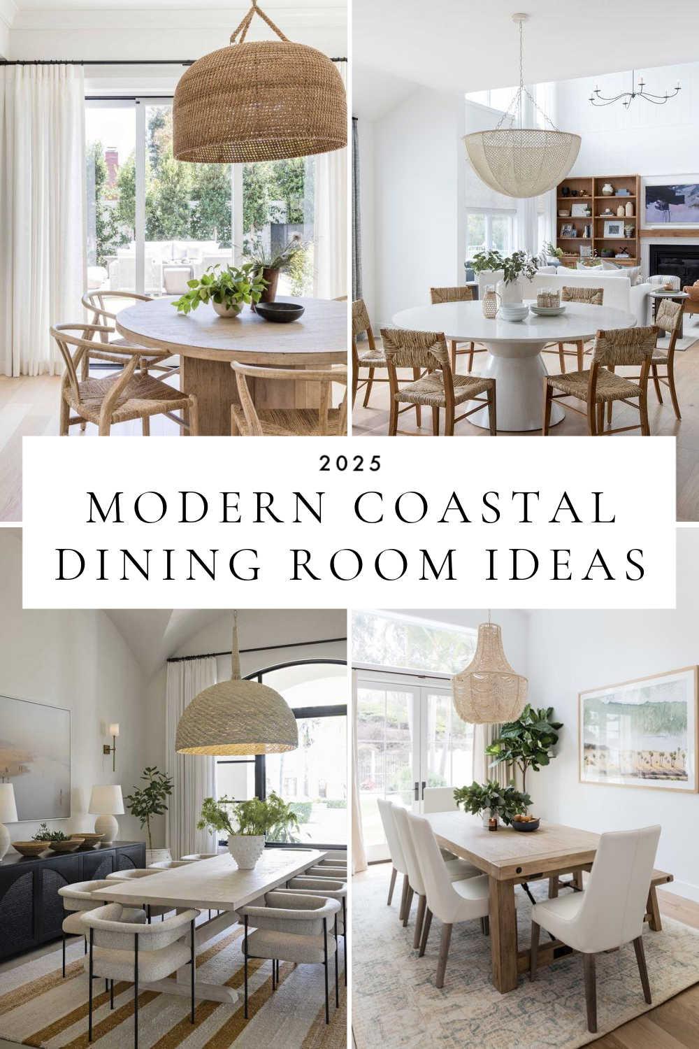Modern Coastal Dining Room Ideas and Trends for 2025 – jane at home