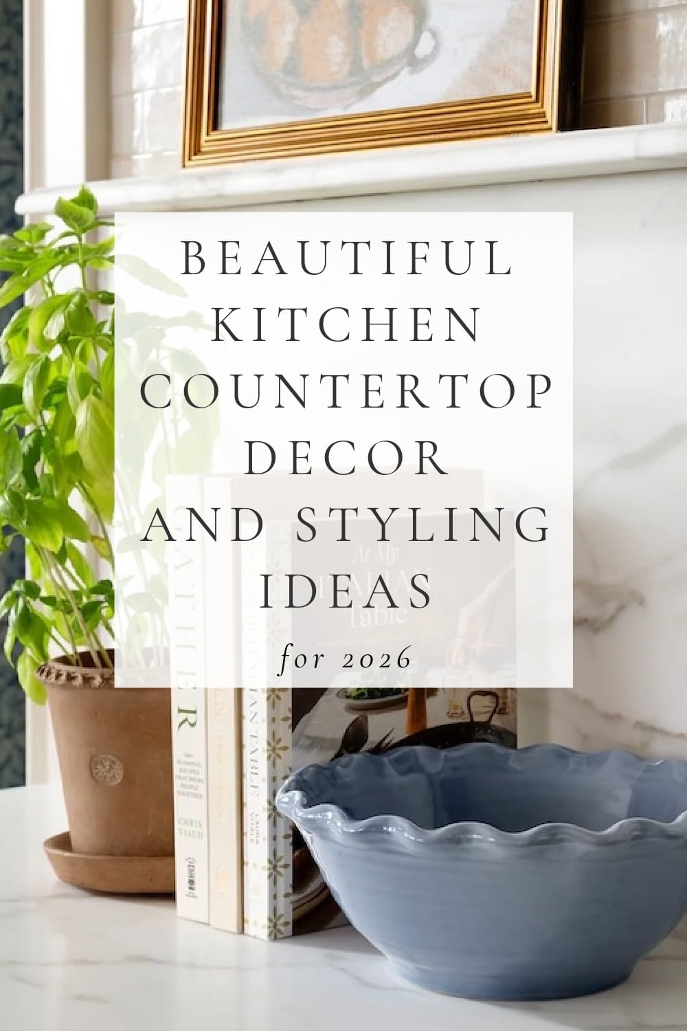 Kitchen Decor Ideas and Countertop Styling Inspiration You'll Love ...