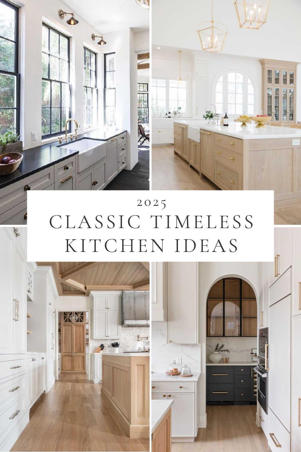 Classic Timeless Kitchen Ideas and Inspiration You Will Love – jane at home