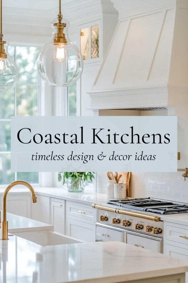 Timeless coastal kitchen ideas and decor trends for 2025, with two tone cabinets, small kitchen ideas, lighting, cabinet colors, backsplash ideas, decor, warm white kitchens, California casual, beach house, and Hamptons style kitchens, kitchen remodel inspiration, and more!