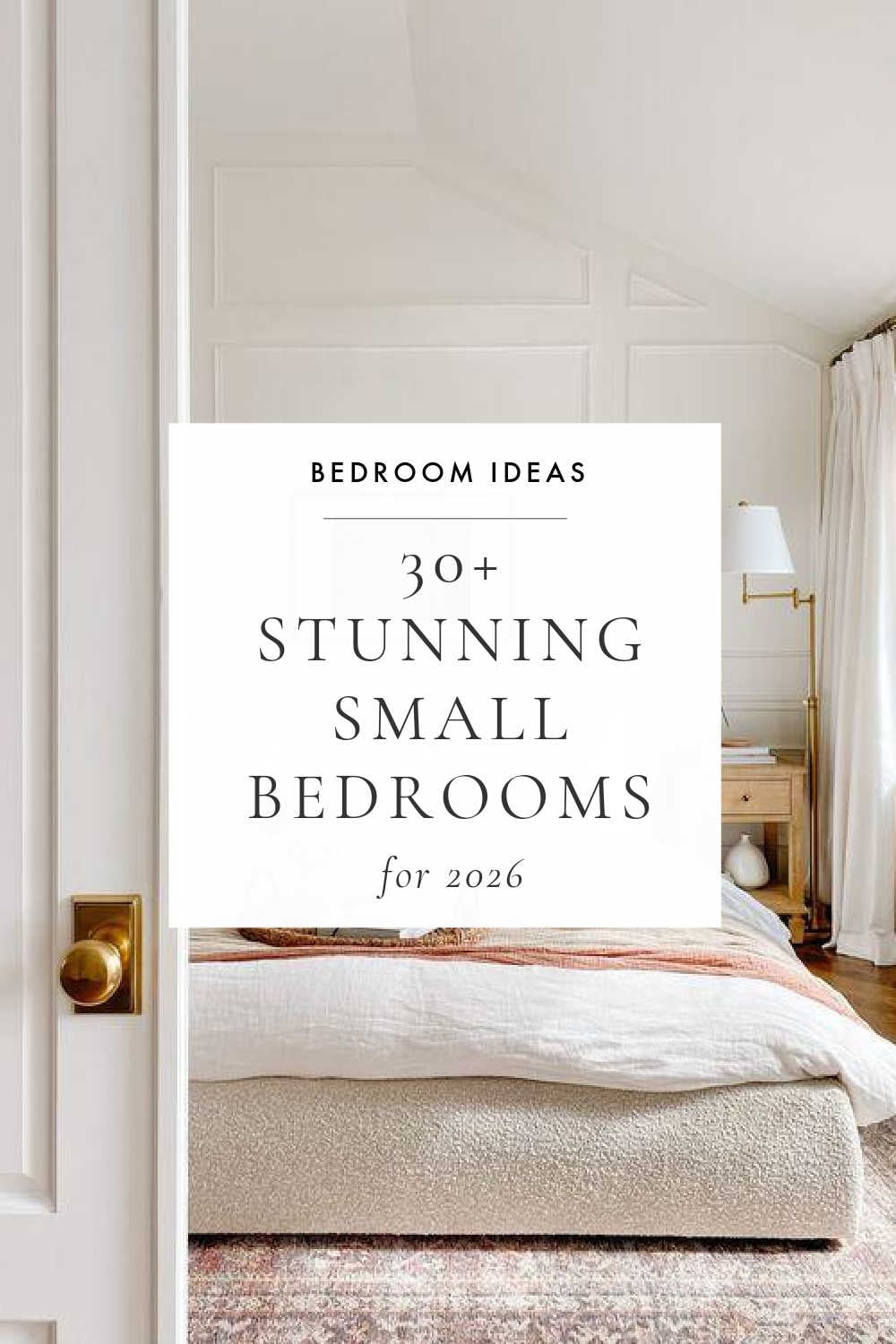 Stunning Small Bedroom Ideas and Decor Trends for 2026 – jane at home