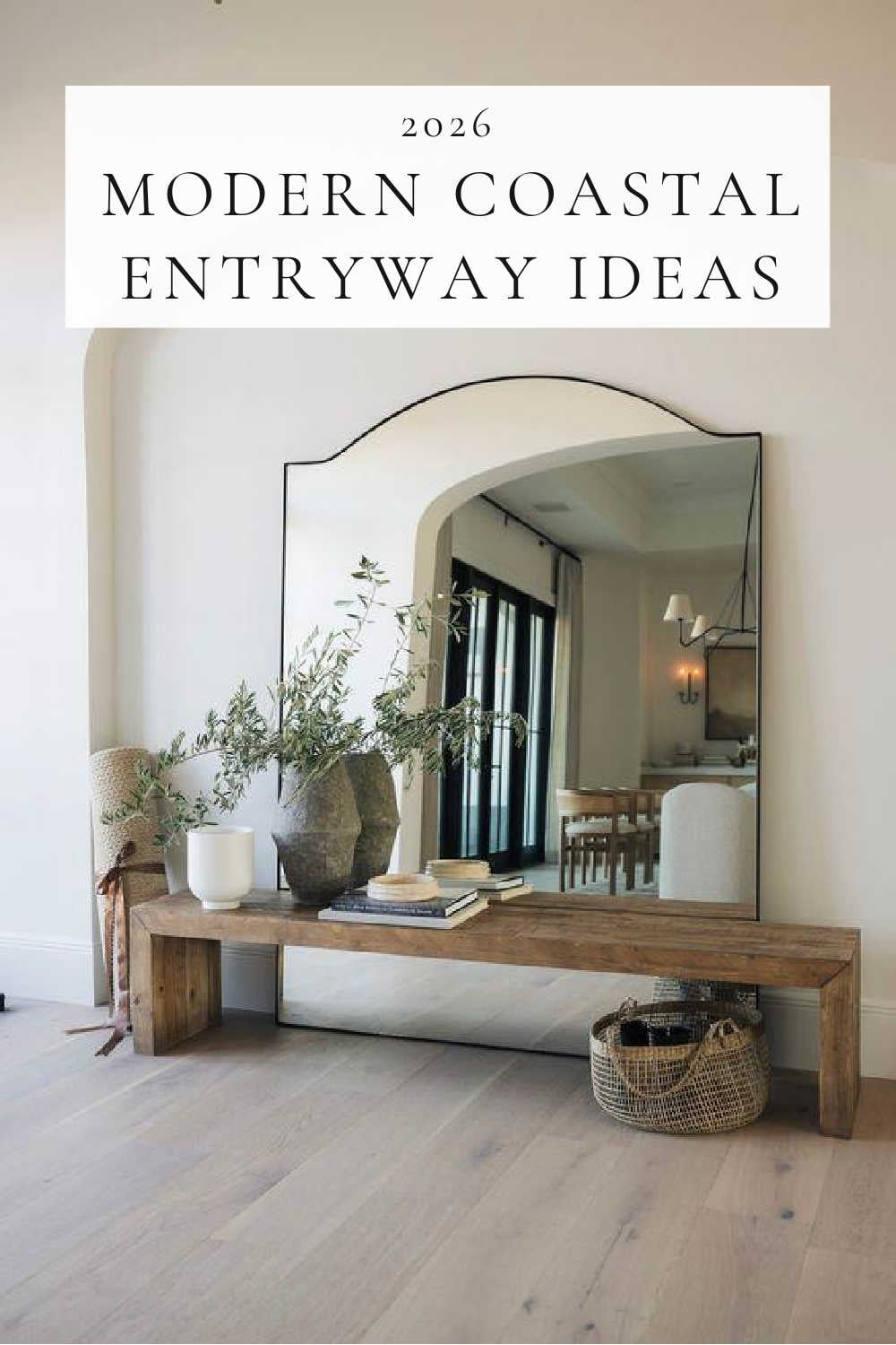 Modern Coastal Entryway Ideas and Trends for 2026 – jane at home