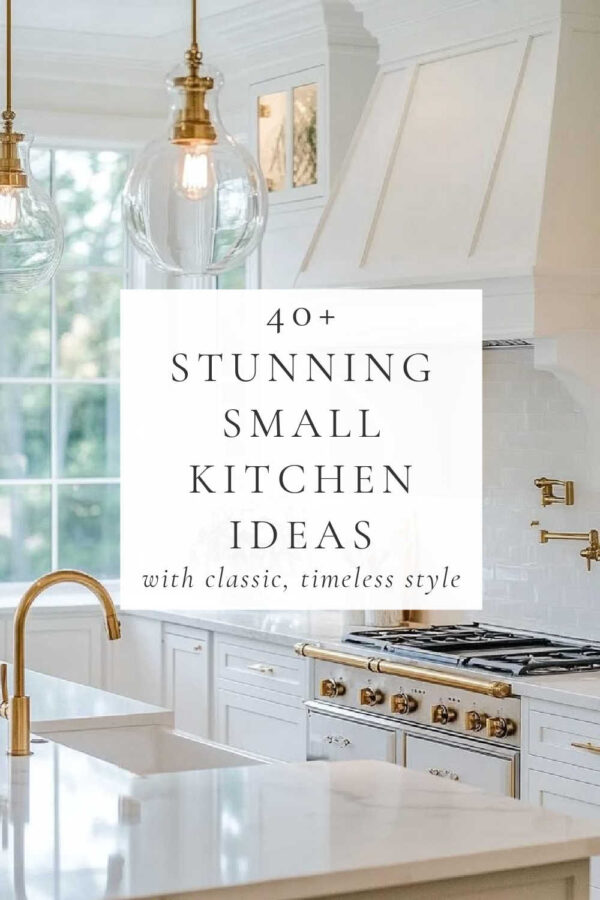 Beautiful small kitchen ideas and trends for 2025, with classic timeless kitchen design and decor, two tone kitchen cabinets, warm white kitchens, modern oak kitchens, galley kitchen ideas, remodel inspiration, coastal kitchen designs, modern farmhouse style, dream kitchens, backsplash ideas, lighting, classy kitchens, mixed metals, and more!