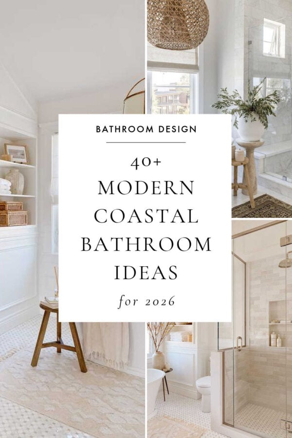 Beautiful modern coastal bathroom ideas and 2026 trends, with master and small full bathroom design ideas, dream bathrooms, vanity and remodel inspiration, shower tile, modern bath decor, and more!