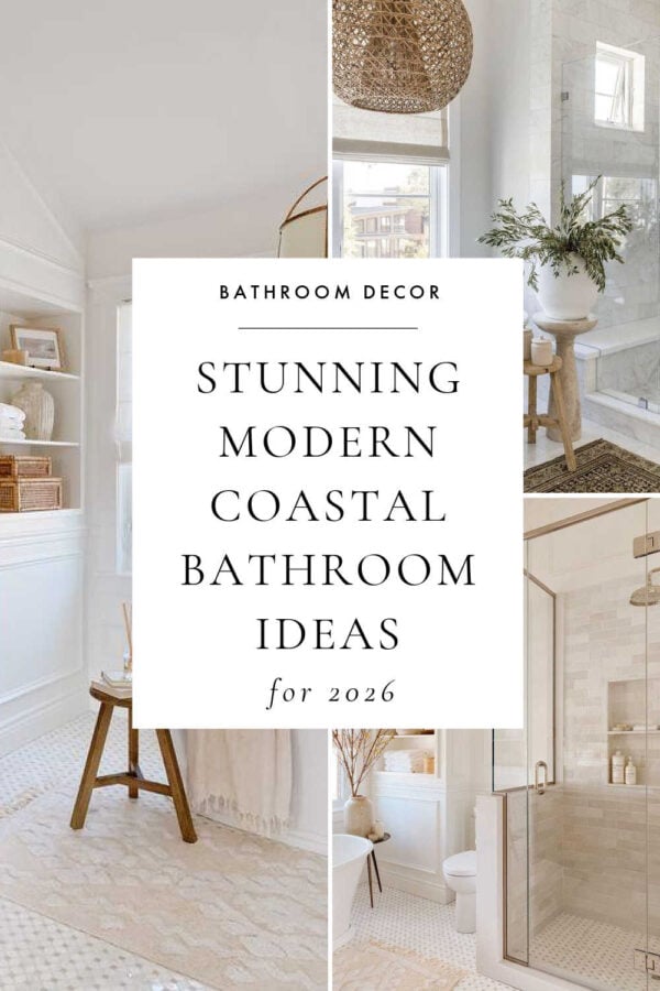 Beautiful modern coastal bathroom ideas and 2026 trends, with master and small full bathroom design ideas, dream bathrooms, vanity and remodel inspiration, shower tile, modern bath decor, and more!