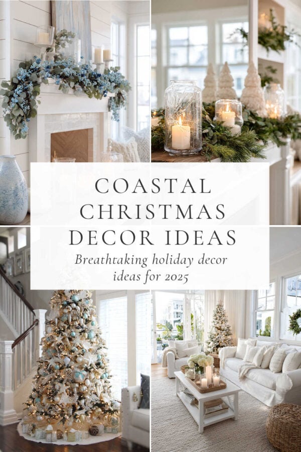 Beautiful coastal Christmas decor ideas for 2025, from wreaths and mantels to trees and front porches, bring elegant seaside charm to your holiday home