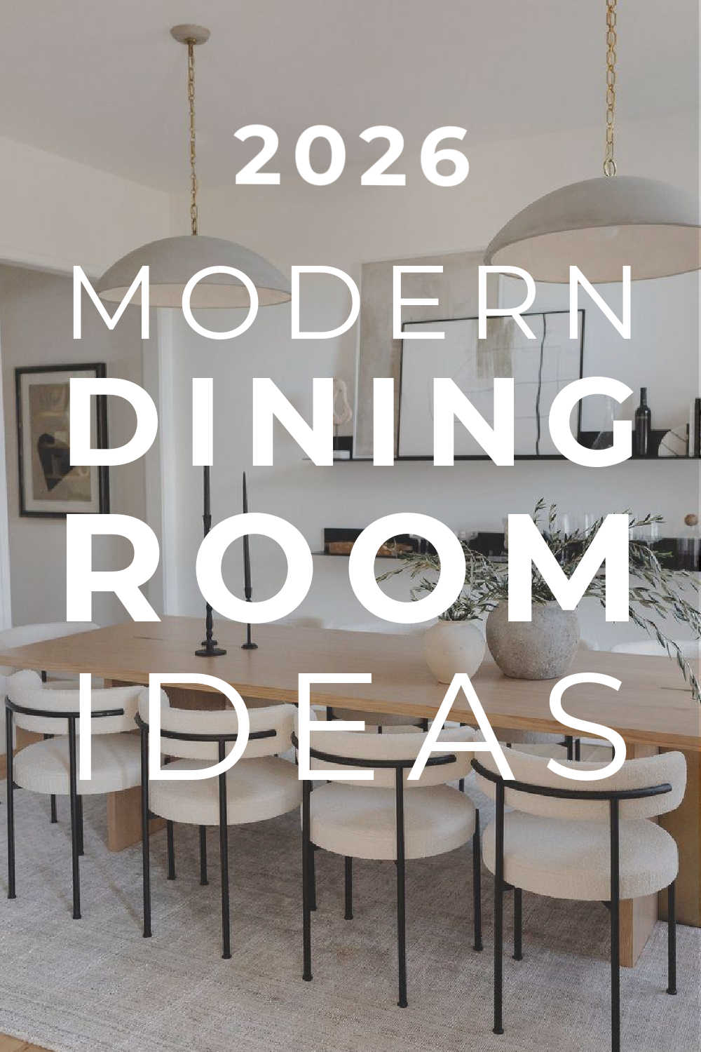 2026 Dining Room Ideas and Design Trends You Will Love – jane at home