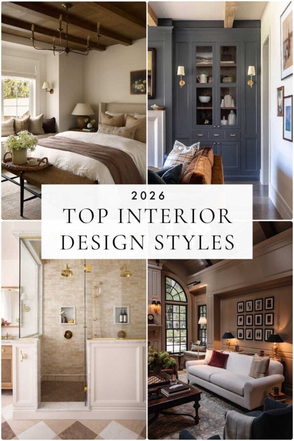 A look at the most popular interior design styles for 2026, with beautiful inspiration photos and ideas for bringing the top home decor styles and modern trends to your living room, kitchen, bedroom, bathroom, and more!